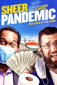 دانلود فیلم Sheer Pandemic سال 2022 - همهگیری محض