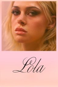 دانلود فیلم Lola سال 2024 - لولا