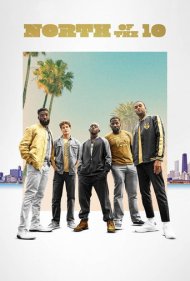 دانلود فیلم North of the 10 سال 2022 - شمال مدار ۱۰