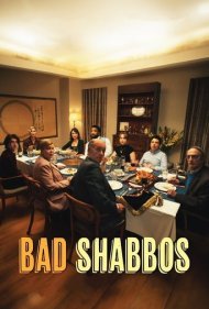 دانلود فیلم Bad Shabbos سال 2024 - شَبّاتِ بد