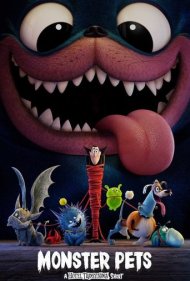دانلود دوبله فارسی فیلم Monster Pets: A Hotel Transylvania Short Film سال 2021 - هیولاهای خانگی: هتل ترانسیلوانیا
