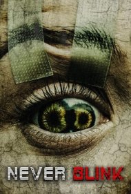 دانلود فیلم Never Blink سال 2025 - هرگز پلک نزن