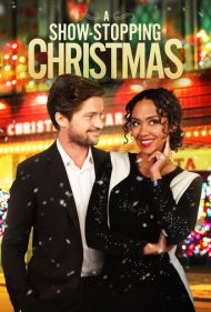 دانلود فیلم A Show-Stopping Christmas سال 2022 - یک کریسمس خیرهکننده