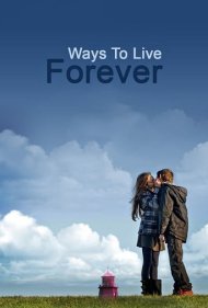 Ways to Live Forever 2010