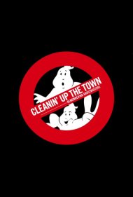 دانلود فیلم Cleanin' Up the Town: Remembering Ghostbusters سال 2020 - پاکسازی شهر: در یادبود شکارچیان روح