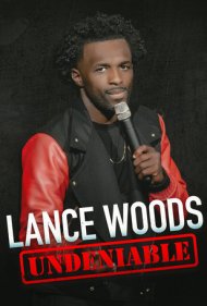 دانلود فیلم Lance Woods: Undeniable سال 2021 - لنس وودز: انکارناپذیر