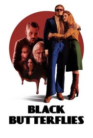 دانلود فیلم Black Butterflies سال 2022 - پروانه های سیاه