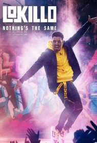 دانلود فیلم Lokillo: Nothing's the Same سال 2021 - لوکیلو: هیچ‌چیز مثل قبل نیست