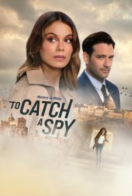 دانلود فیلم To Catch a Spy سال 2021 - برای گرفتن یک جاسوس