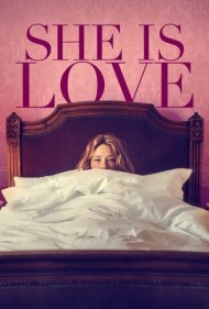 دانلود فیلم She Is Love سال 2022 - اون عشقه