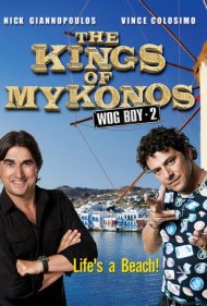 دانلود فیلم Wog Boy 2: The Kings of Mykonos سال 2010 - پسر وگ ۲: پادشاهان میکونوس