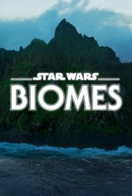 دانلود فیلم Star Wars Biomes سال 2021 - زیست بوم های جنگ ستارگان