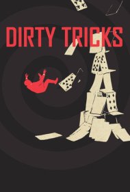 دانلود فیلم Dirty Tricks سال 2021 - ترفندهای کثیف