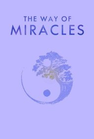 دانلود فیلم The Way of Miracles سال 2021 - راه معجزات