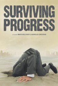 دانلود فیلم Surviving Progress سال 2011 - بقا در برابر پیشرفت
