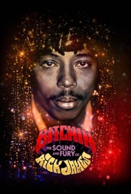دانلود فیلم Bitchin': The Sound and Fury of Rick James سال 2021 - بینظیر: صدا و خشم ریک جیمز