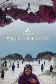 دانلود فیلم Who Do I Belong To سال 2024 - من به چه کسی تعلق دارم؟
