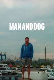 دانلود فیلم Man and Dog سال 2022 - مرد و سگ