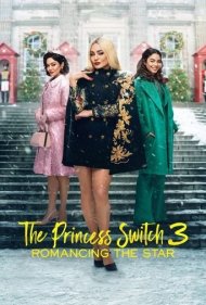 دانلود دوبله فارسی فیلم The Princess Switch 3 سال 2021 - جابجایی شاهدخت 3