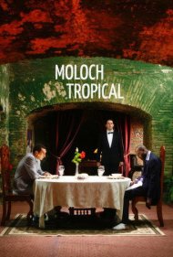دانلود فیلم Moloch Tropical سال 2009 - ملوک استوایی