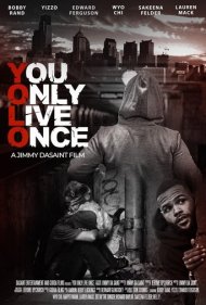 You Only Live Once 2021