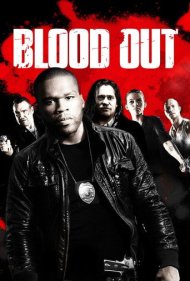 دانلود فیلم Blood Out سال 2011 - خروج خونین