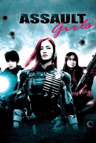 دانلود فیلم Assault Girls سال 2009 - دختران مهاجم