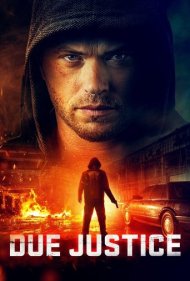دانلود دوبله فارسی فیلم Due Justice سال 2023 - عدالت درخور
