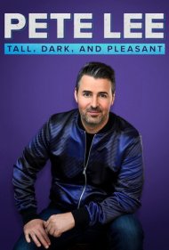 دانلود فیلم Pete Lee: Tall, Dark and Pleasant سال 2021 - پیت لی: قدبلند، سبزه و خوشبرخورد