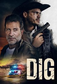 دانلود فیلم Dig سال 2022 - حفاری
