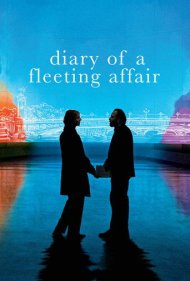 دانلود فیلم Diary of a Fleeting Affair سال 2022 - وقایع یک رابطه‌ی زودگذر