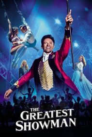 دانلود فیلم The Greatest Showman سال 2017 - بزرگ‌ترین شومن