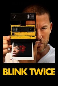 دانلود فیلم Blink Twice سال 2024 - دوبار چشمک بزن