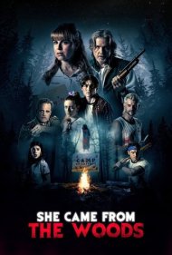 دانلود فیلم She Came from the Woods سال 2022 - او از جنگل آمد