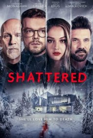 دانلود فیلم Shattered سال 2022 - شکسته