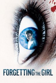 دانلود فیلم Forgetting the Girl سال 2012 - فراموش کردن دختر