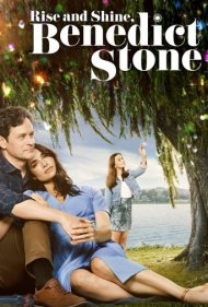 دانلود فیلم Rise and Shine, Benedict Stone سال 2021 - بیدار شو و بدرخش، بندیکت استون