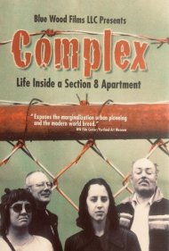 دانلود فیلم Complex: Life Inside a Section 8 Apartment سال 2005 - مجتمع مسکونی: زندگی در آپارتمان بخش ۸