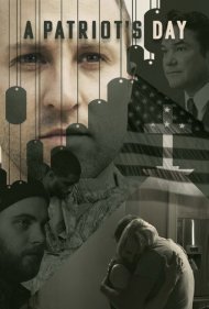 دانلود فیلم A Patriot's Day سال 2021 - روز یک میهن‌پرست
