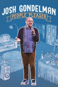 دانلود فیلم Josh Gondelman: People Pleaser سال 2022 - جاش گاندلمن: راضی‌کننده مردم