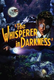 The Whisperer in Darkness 2011