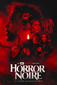 دانلود فیلم Horror Noire سال 2021 - داستانهای ترسناک