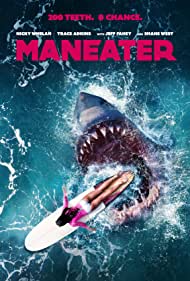 دانلود فیلم Maneater سال 2022 - کوسه