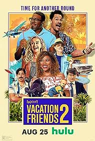 دانلود دوبله فارسی فیلم Vacation Friends 2 سال 2023 - دوستان همسفر 2