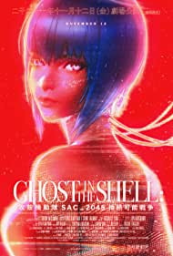 دانلود فیلم Ghost in the Shell: SAC_2045 - Sustainable War سال 2021 - شبح درون پوسته: اس ای سی_2045 جنگ پایدار