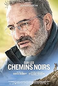 دانلود فیلم Sur les chemins noirs سال 2023 - در امتداد راه‌های تاریک