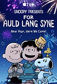 دانلود دوبله فارسی فیلم Snoopy Presents: For Auld Lang Syne سال 2021 - اسنوپی تقدیم می کند : روزهای خوش گذشته