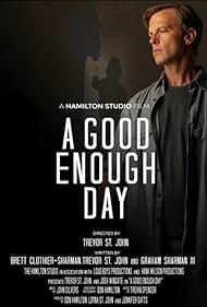 دانلود فیلم A Good Enough Day سال 2024 - روزی به اندازه کافی خوب