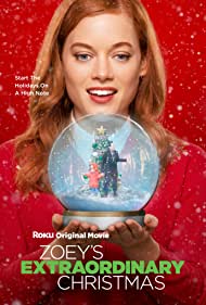 دانلود فیلم Zoey's Extraordinary Christmas سال 2021 - کریسمس فوق العاده زویی