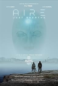 دانلود فیلم Aire, Just Breathe سال 2024 - آیر، فقط نفس بکش